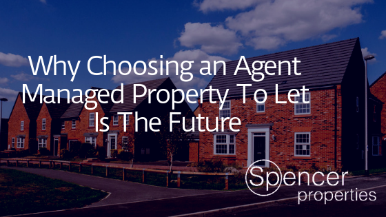 Why Choose A Managed Property To Let 